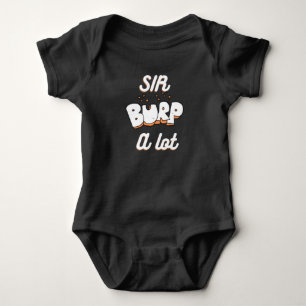Funny Baby Burper, Sir Burp a Lot Baby T - Shirt