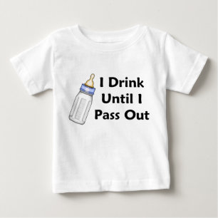 Funny Baby Flasche trinke ich bis ich ausgehe T-shirt