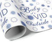 Funny BABY SEIN COVID OUTSIDE Corona Virus Blue Geschenkpapier (Rolleneckpunkt)