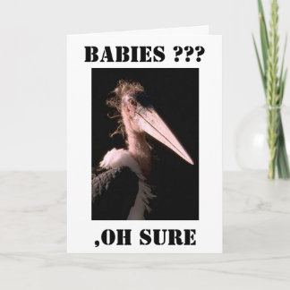 FUNNY BABY THE SARCASTIC STORK SPASS Glückwunsch C Karte