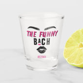 Funny Bach Face Lips Eyebrows Junggeselinnen-Absch Schnapsglas (Vorderseite)