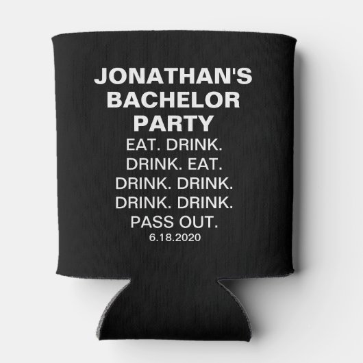 Funny Bachelor Party Eat Drink Pass Custom Dosenkühler (Rückseite)