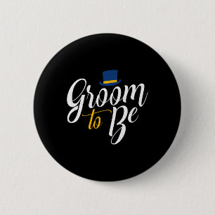 Funny Bachelor Party Groom zu Stag Wedding Part Button
