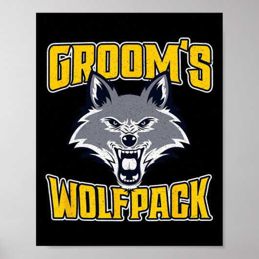 Funny Bachelor Party Groom's Wolfpack Wedding Part Poster (Vorne)