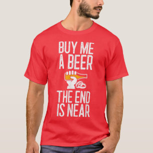 Funny Bachelor Party kaufen Sie mir ein Bier im Ge T-Shirt