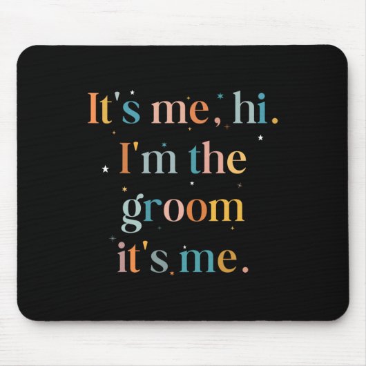 Funny Bachelor Party sein Ich Hallo Im Garten Gett Mousepad (Vorne)