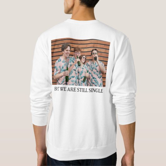 Funny Bachelor Party Sweatshirt (Rückseite)