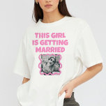 Funny bachelorette Bride Tshirt<br><div class="desc">Funny bachelorette Foto Spaß</div>
