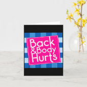 Funny Back Body Hurts Quote Exercise Workout Gym Karte (Gelbe Blume)