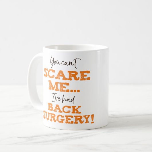 Funny Back Operation Erholung "Scare" Kaffeetasse (Vorderseite Links)