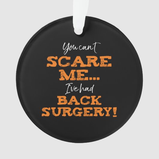 Funny Back Operation Erholung "Scare" Ornament (Vorderseite)