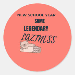 Funny Back to School Lazy Sticker