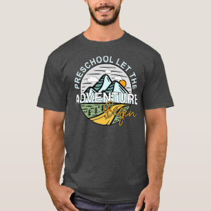 Funny Back To School Preschool Ließ das Abenteuer T-Shirt
