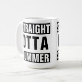 Funny Back to School Straight Outta Summer Spaß Kaffeetasse (Vorderseite Links)