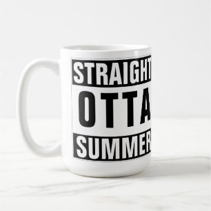 Funny Back to School Straight Outta Summer Spaß Kaffeetasse