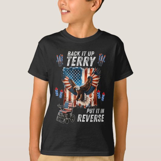 Funny, Back Up Terry Put It In Reverse Firework 4t T-Shirt (Vorderseite)