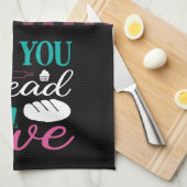 Funny Backbrot Alles, was Sie wissen, ist Liebe Ka Geschirrtuch (Viertel Falte)