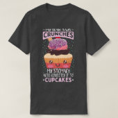 Funny Backcupcake Zitat Backkuchen Kuchen Lover T-Shirt (Design vorne)
