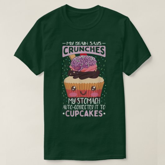 Funny Backcupcake Zitat Backkuchen Kuchen Lover T-Shirt (Design vorne)