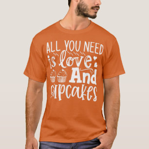 Funny Backen Liebe und Cup Cakes T-Shirt