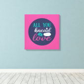 Funny Backknead Liebe Typografie Trendfarbe Leinwanddruck (Insitu (Holzboden))