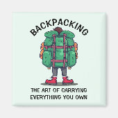 Funny Backpacking Magnet (Vorne)