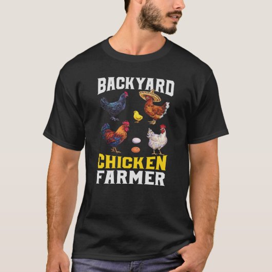 Funny Backyard Chicken Bauer Männer T-Shirt (Vorderseite)