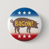 Funny Bacon Kampagne Button (Vorderseite)