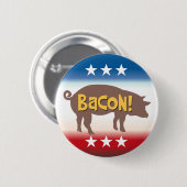 Funny Bacon Kampagne Button (Vorne & Hinten)