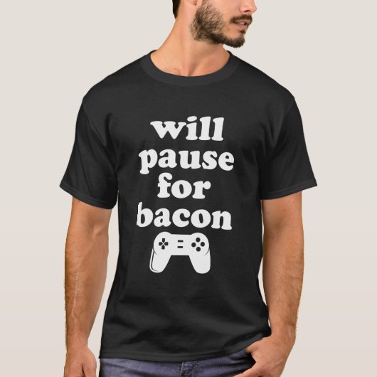 Funny Bacon und Videospiele T-Shirt (Vorderseite)