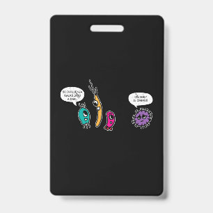Funny Bacteria Pun Biology Science Biologe Ausweis