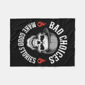 Funny Bad Choices machen einen schönen Sonnenschäd Fleecedecke (Vorderseite (Horizontal))