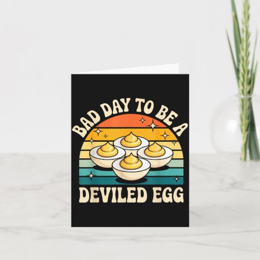 Funny Bad Day To Be A Deviled Egg Meme Karte (Vorderseite)