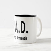 Funny BAD Dementia Vergessene Typografie Zweifarbige Tasse (VorderseiteRechts)