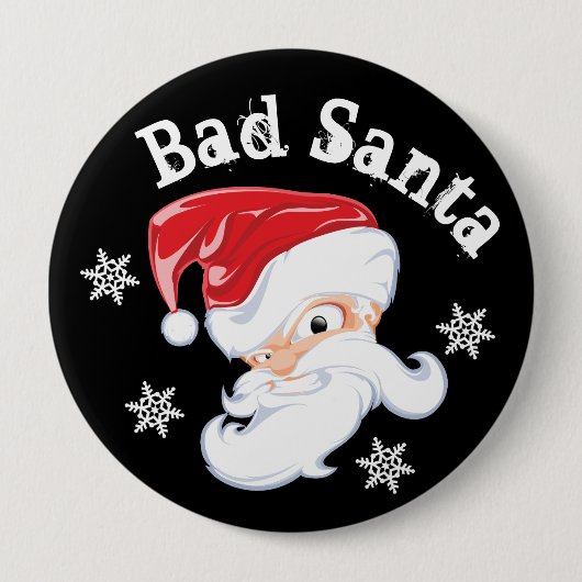 Funny Bad Santa 4 Inch Round Button (Vorderseite)