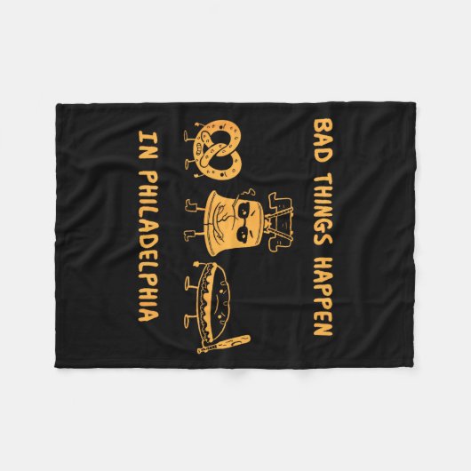 Funny Bad Things Happen In Philadelphia Novelty Ph Fleecedecke (Vorderseite (Horizontal))