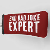 Funny Bad Vater Joke Expert BOLD TYPOGRAPHIE Golf Headcover (Vorderseite)