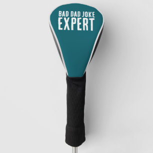Funny Bad Vater Joke Expert BOLD TYPOGRAPHIE Golf Headcover