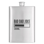 Funny Bad Vater Joke Loading Flachmann (Vorderseite)