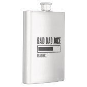 Funny Bad Vater Joke Loading Flachmann (Rechts)