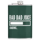Funny Bad Vater Joke Loading Flachmann (Vorderseite)