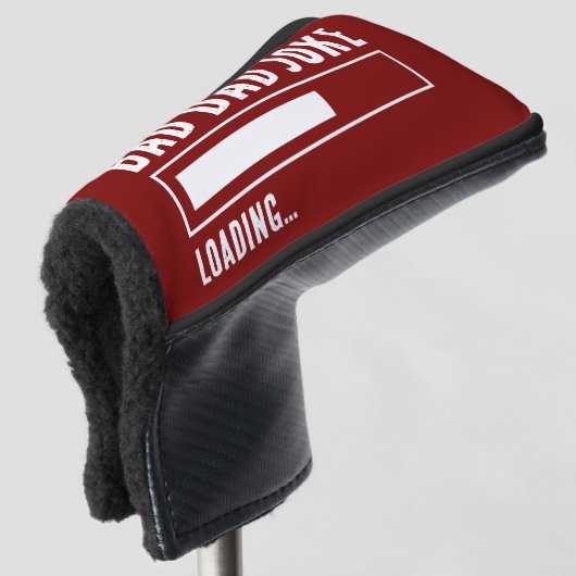 Funny Bad Vater Joke Loading Golf Headcover (3/4 Vorderseite)