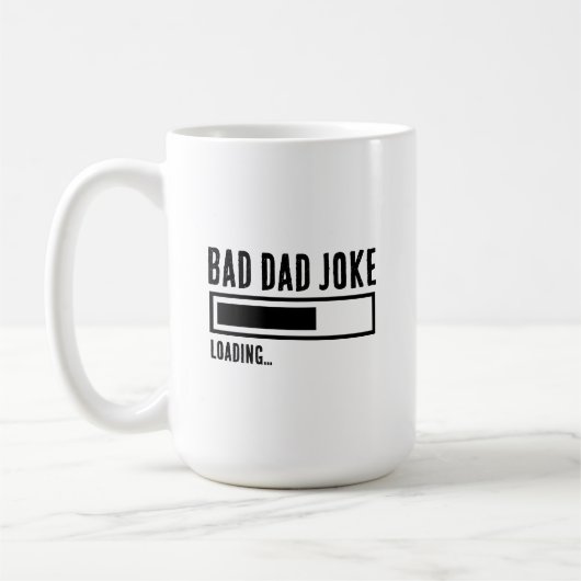 Funny Bad Vater Joke Loading Kaffeetasse (Links)