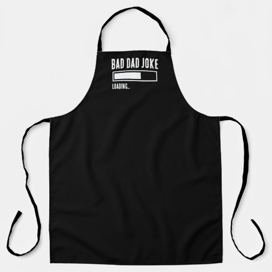 Funny Bad Vater Joke Loading Schürze (Vorderseite)