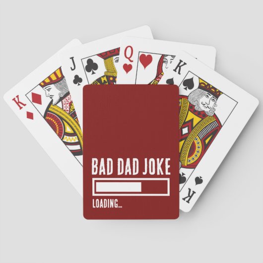 Funny Bad Vater Joke Loading Spielkarten (Rückseite)