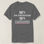 Funny Badass ER Arzt T-Shirt (Design vorne)
