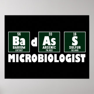 Funny Badass Microbiologe Poster