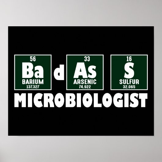 Funny Badass Microbiologe Poster (Vorne)