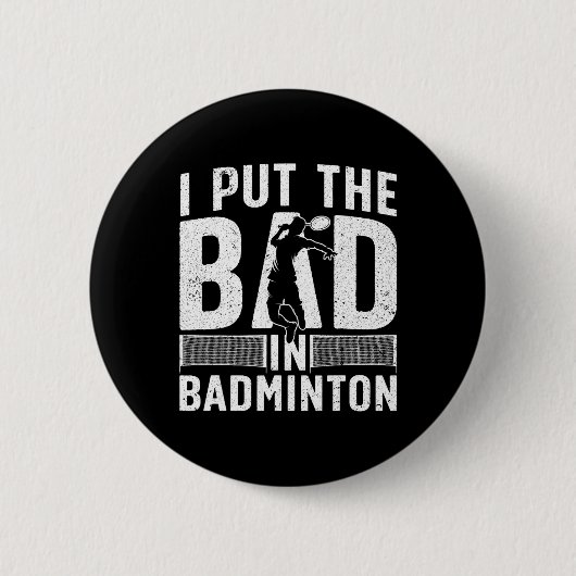 Funny Badminton Design für Männer Frauen Kinder Ba Button (Vorderseite)