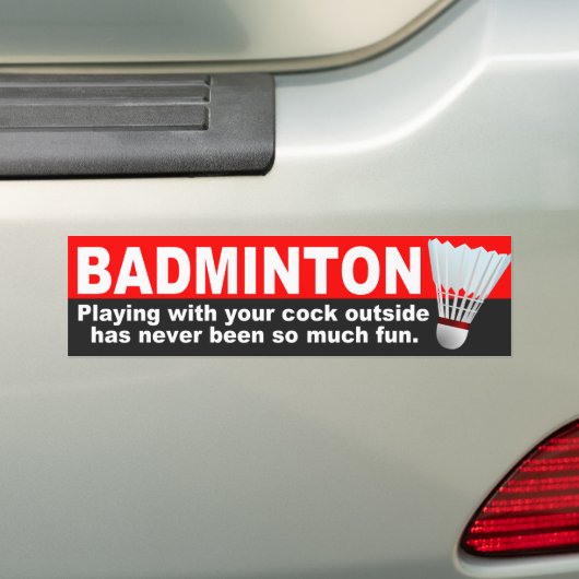 Funny Badminton Joke Autoaufkleber (Auf Auto)